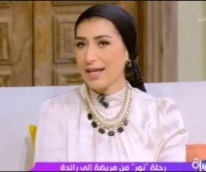 نور تحكي تجربتها في «السفيرة عزيزة» الملهمة من مريضة إلى رائدة لدعم المصابين بالسرطان