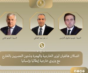وزير الخارجية يتلقى اتصالين هاتفيين من وزيرى خارجية إيطاليا وإسبانيا