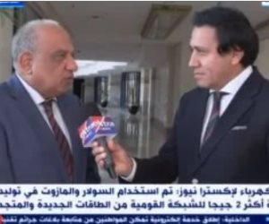 وزير الكهرباء: لا تخفيف للأحمال ونستخدم الطاقات المتجددة لتأمين الاحتياجات