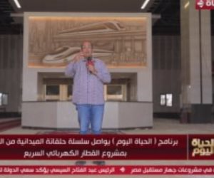 "شردى" يستعرض مشروع القطار الكهربائى من العاصمة الإدارية بـ"الحياة اليوم"