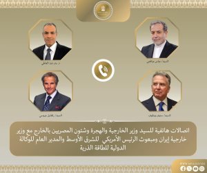 اتصالات مكثفة لوزير الخارجية لمتابعة الملف النووي الإيراني