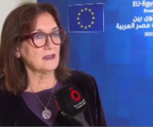 مفوضة الاتحاد الأوروبي لشؤون المتوسط: دور مصر محوري فيما يتعلق بقطاع غزة