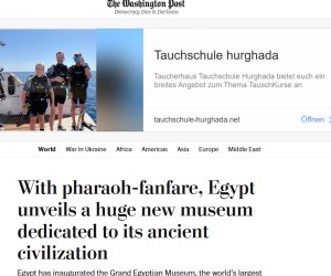 واشنطن بوست: «بأبهة الفراعنة.. مصر تفتتح أكبر متحف حضاري في العالم وتُضيء السماء بآلهة مصر القديمة» واشنطن بوست: «بأبهة الفراعنة.. مصر تفتتح أكبر متحف حضاري في العالم وتُضيء السماء بآلهة مصر القديمة»