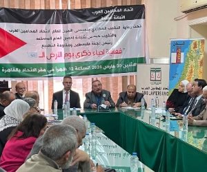 الجامعة العربية واتحاد المحامين يحييان ذكرى «يوم الأرض»: الأرض لا تُباع ولا تُساوم