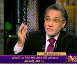 عبد الرحيم علي: الشرق الأوسط الجديد دخل مرحلة التنفيذ ومصر كسرت المخطط