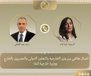 اتصال هاتفي بين وزير الخارجية ونظيرته الكندية لبحث العلاقات الثنائية ومستجدات الاوضاع الإقليمية