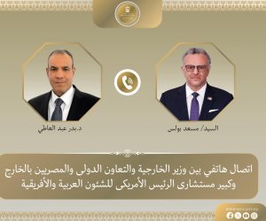 في اتصال هاتفي .. وزير الخارجية يبحث مع كبير مستشارى ترامب التطورات الإقليمية