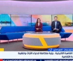 القاهرة التاريخية تستعيد بريقها.. تطوير الميادين والمباني التراثية
