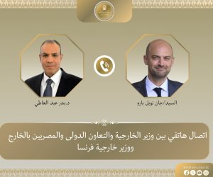 وزير الخارجية يبحث هاتفيًا مع نظيره الفرنسي سبل تعزيز العلاقات الثنائية والتطورات الإقليمية