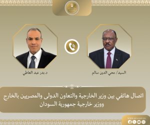 وزير الخارجية يبحث هاتفياً مع نظيره السوداني تطورات الأوضاع في السودان