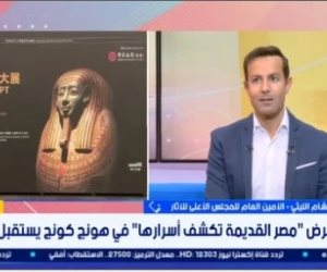 أمين "الأعلى للآثار": 670 ألف زائر لمعرض الآثار المصرية في هونج كونج