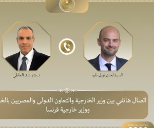 وزير الخارجية يتلقى اتصالاً هاتفياً من نظيره الفرنسي لبحث التطورات الإقليمية وجهود خفض التصعيد