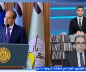 باحث علاقات دولية: تصريحات الرئيس السيسي تعزز الردع الإقليمى