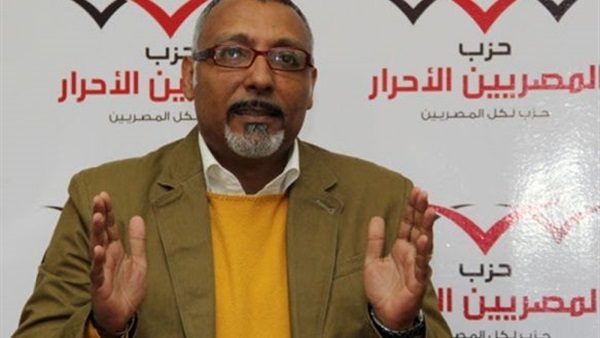 الامين العام لـ«الاحرار» الهوية المصرية «مشروع قومي» للحفاظ على البلاد