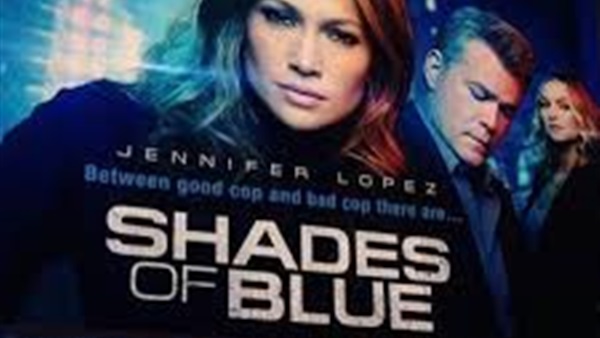 بالفيديو.. التريلر الرسمى لمسلسل " Shades of Blue "