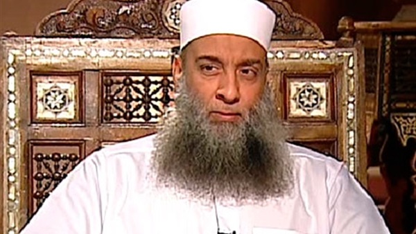 10 فتاوى كارثية لـ«الحويني».. داعش تستند إلى شروطه للخلافة.. نهى عن بيع البيض والأسماك في شم النسيم.. حرّم مشاركة المسلمين للمسيحيين في أعيادهم.. تحريم كلية الحقوق.. وعلاقة المرأة بالمدير تحرم العمل 