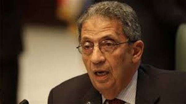 عمرو موسى: دول العالم تعلم جيدا ما الذي تقوم به مصر لمواجهة الإرهاب