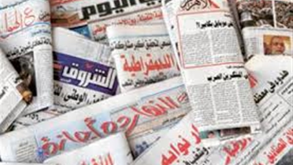 الصحف المحلية تهتم بمطالبة «السيسي» من المسئولين